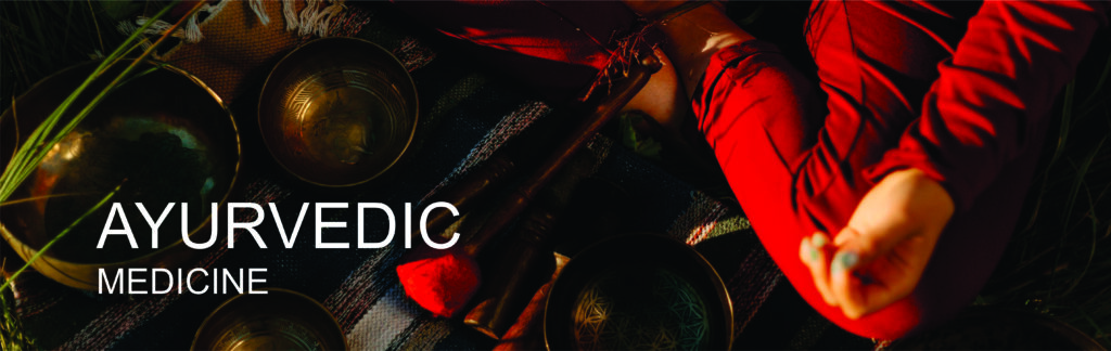 ayurvedic medicine